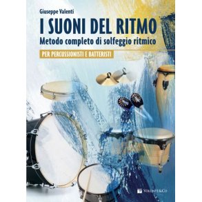 I Suoni Del Ritmo : Metodo Completo Di Solfeggio Ritmico
