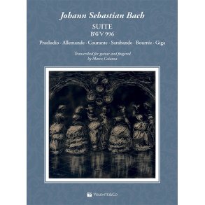 Suite Bwv 996 : Trascrizione Per Chitarra e Diteggiatura Di Marco Caiazza