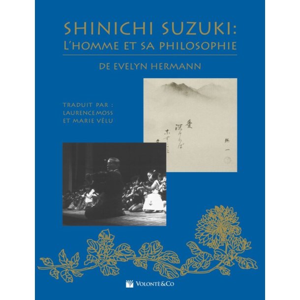 Shinichi Suzuki - l'Homme et Sa Philosophie