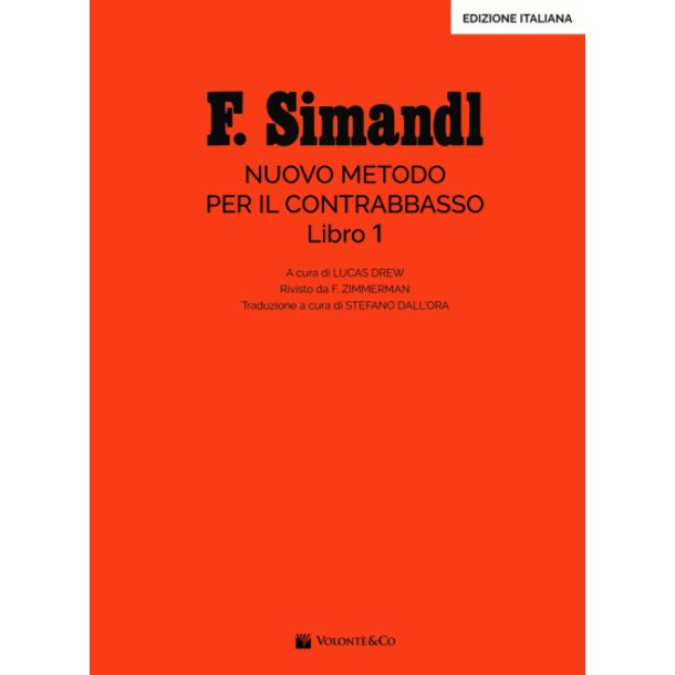 Nuovo Metodo Per Il Contrabbasso - Libro 1 : Traduzione Di Stefano Dall?Ora