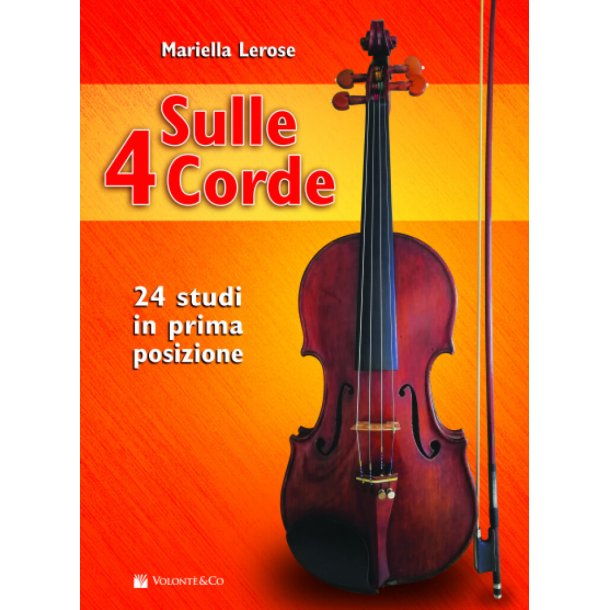 Sulle 4 Corde : 24 Studi In Prima Posizione