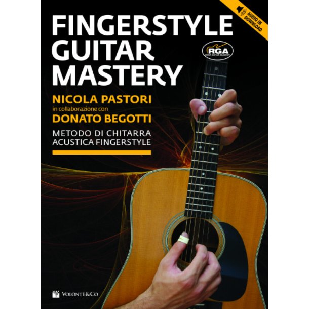 Fingerstyle Guitar Mastery Con Audio Download : Metodo Di Chitarra Acustica Fingerstyle