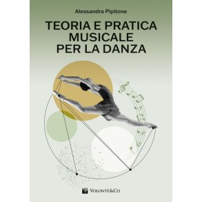 Teoria e Pratica Musicale per la Danza