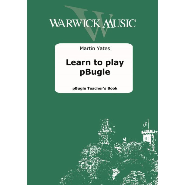 Learn to play Bugle : Teacher's Book