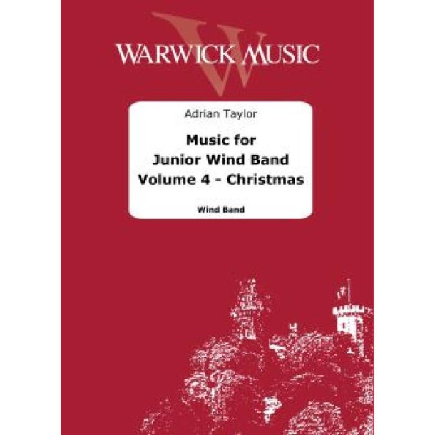 Music for Junior Wind Band Vol. 4 Christmas