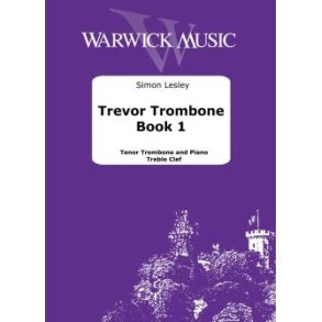 Trevor Trombone Book 1