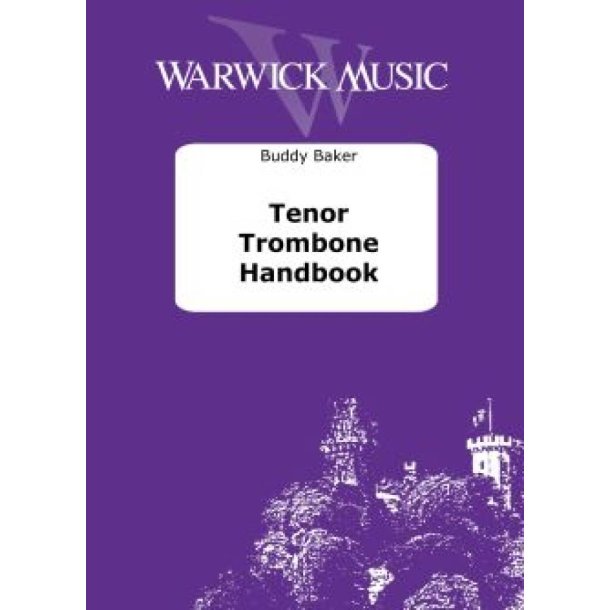 Tenor Trombone Handbook