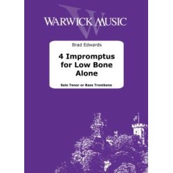 4 Impromptus for Low Bone Alone