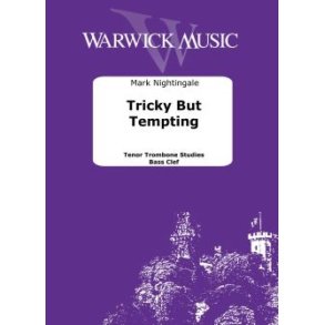 Tricky But Tempting : Trombone [BC] Studies