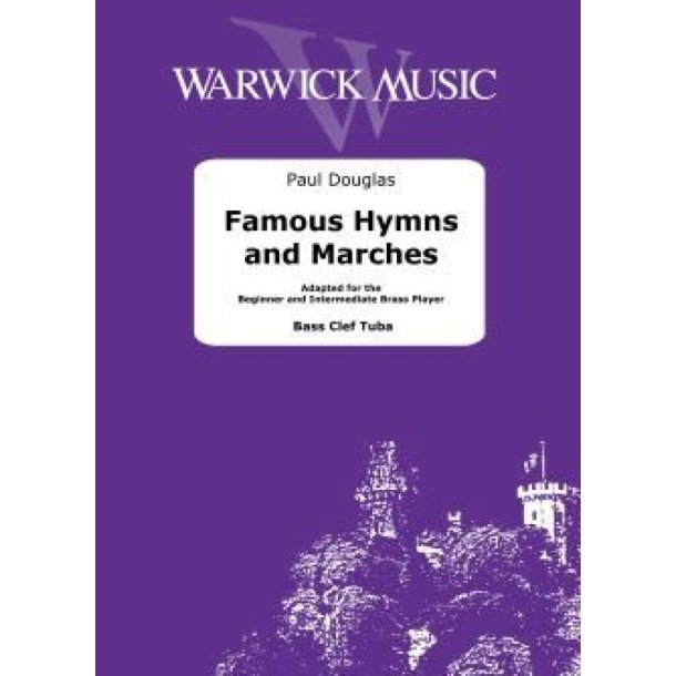 Famous Hymns and Marches
