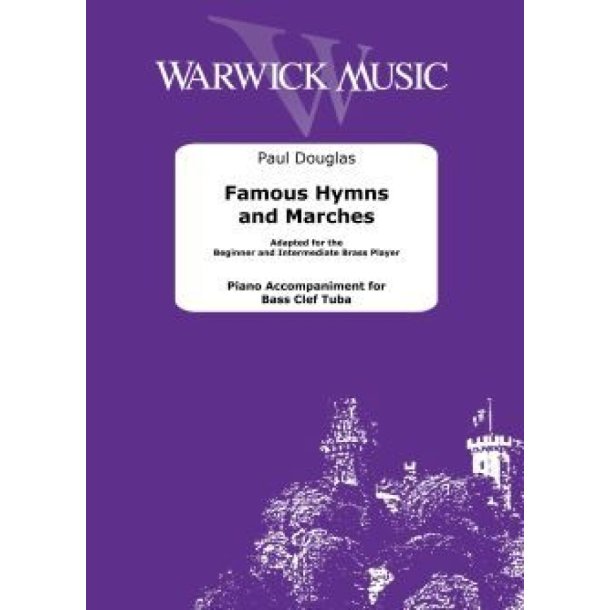 Famous Hymns and Marches
