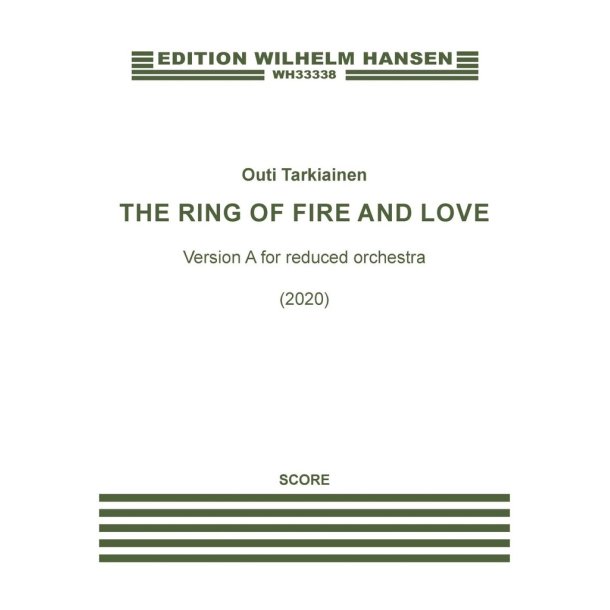 The Ring of Fire and Love : reduced orchestration