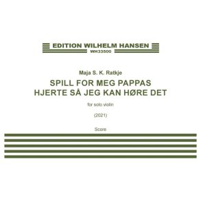 Spill for meg pappas hjerte så jeg kan høre det