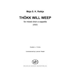 Th&ouml;kk Will Weep