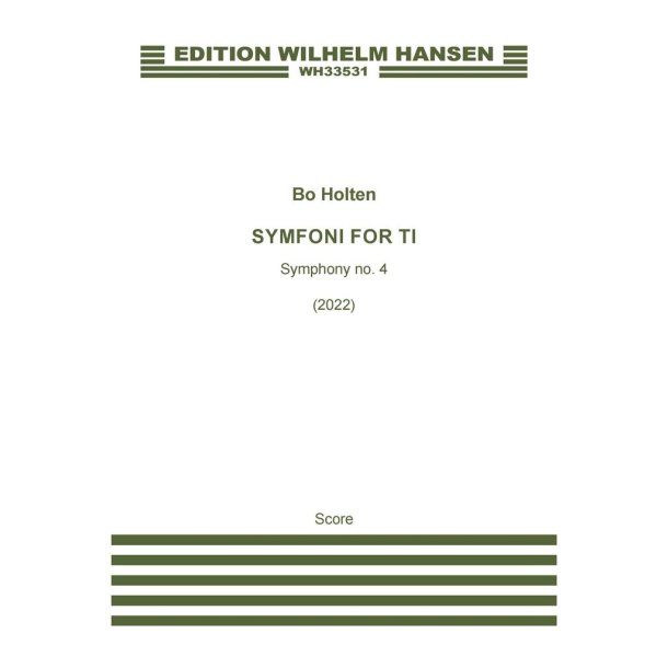 Symfoni For Ti - Symphony No. 4 : 1.1.1.1/1.0.0.0/str.