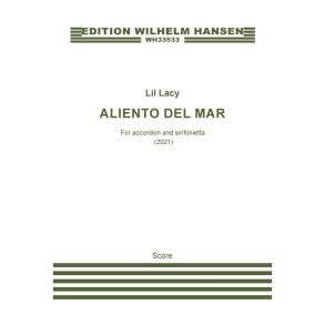 Aliento del Mar : for accordion og sinfonietta (acn.fl.cl.bn.hp.pf.vn.va.vc)