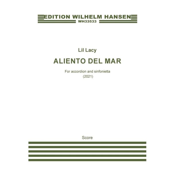 Aliento del Mar : for accordion og sinfonietta (acn.fl.cl.bn.hp.pf.vn.va.vc)