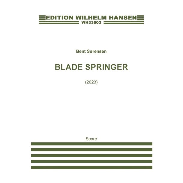 Blade Springer (full score)