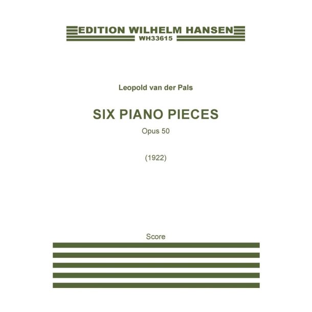 Six Piano Pieces, Op. 50
