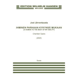 A Human To The Best Of My Ability : Ihminen Parhaan Kykyns&auml; Mukaan - Chamber Opera