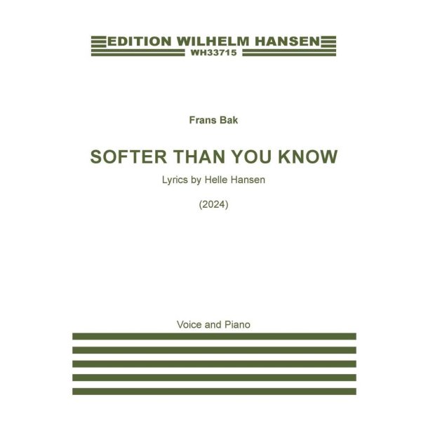 Softer Than You Know