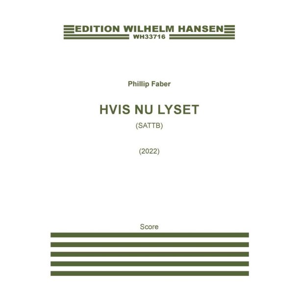 Hvis Nu Lyset (SATTB)