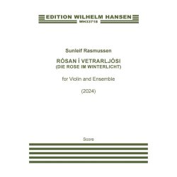 R&oacute;san &Iacute; Vetrarlj&oacute;si (Die Rose Im Winterlicht)