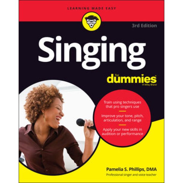 Singing For Dummies : 3rd Edition