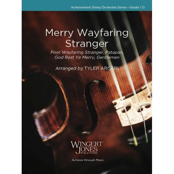 Merry Wayfaring Stranger : Poor Wayfaring Stranger, Patapan, God Rest Ye Merry, Gentlemen