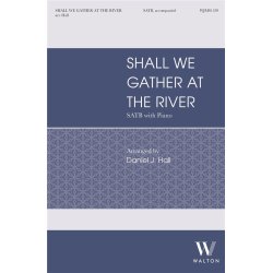 Shall We Gather at the River