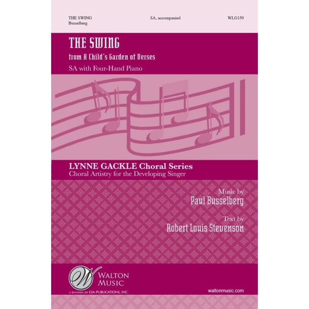 The Swing : From A Child's Garden Of Verses