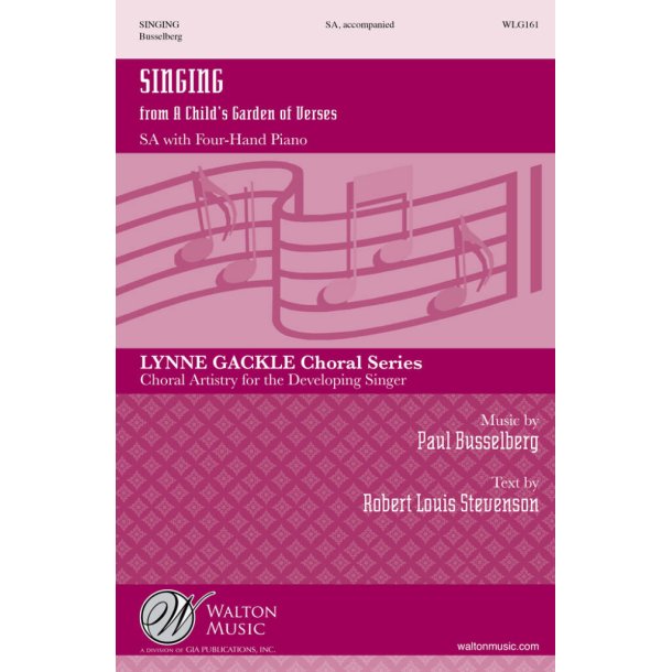 Singing : From A Child's Garden Of Verses