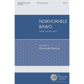 Ndikhokhele Bawo : Xhosa Prayer