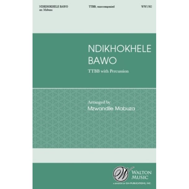 Ndikhokhele Bawo : Xhosa Prayer