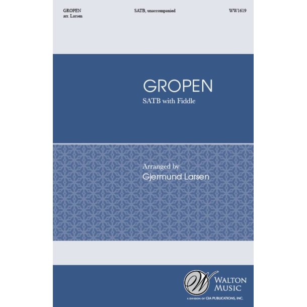 Gropen : SATB and Fiddle