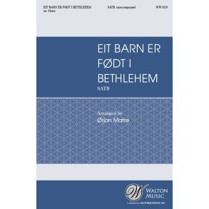 Eit Barn Er Fodt I Bethlehem : A Child Is Born In Bethlehem