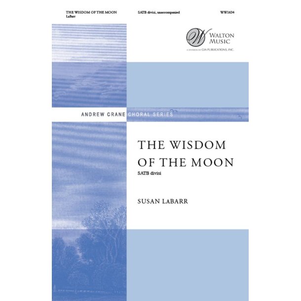 The Wisdom Of The Moon : Jan Richardson