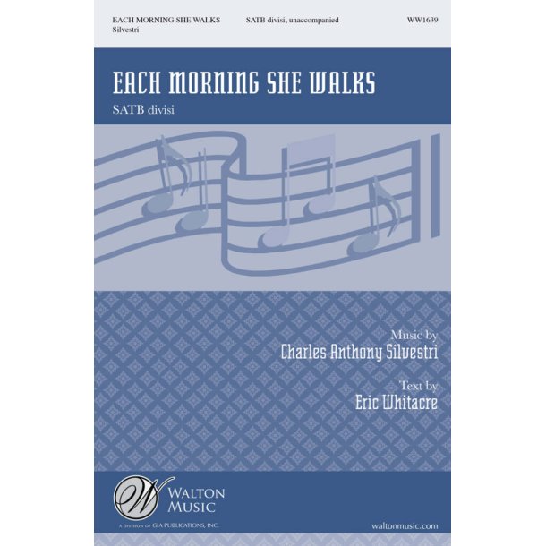 Each Morning She Walks