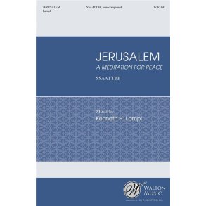 Jerusalem : A Meditiation for Peace