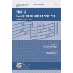 Sunrise : From Give Me The Splendid Silent Sun