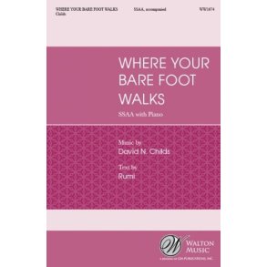 Where Your Bare Foot Walks