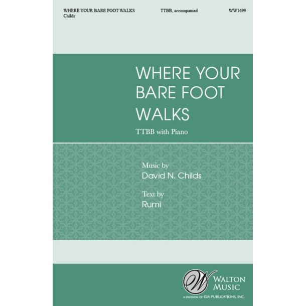 Where Your Bare Foot Walks