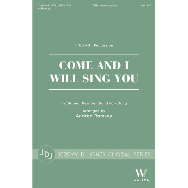 Come and I Will Sing You