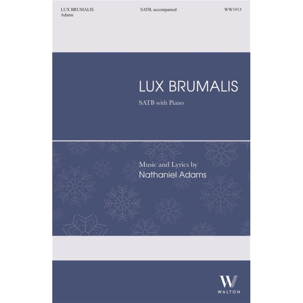 Lux Brumalis : The Wint'ry Light