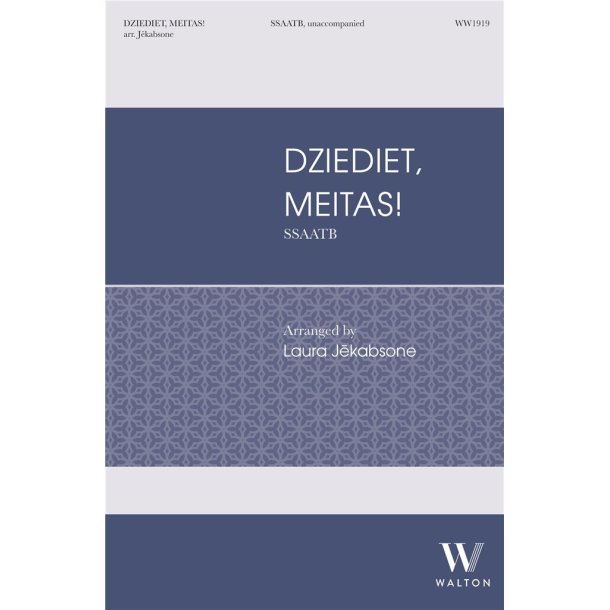 Dziediet, meitas! : Sing, daughters!