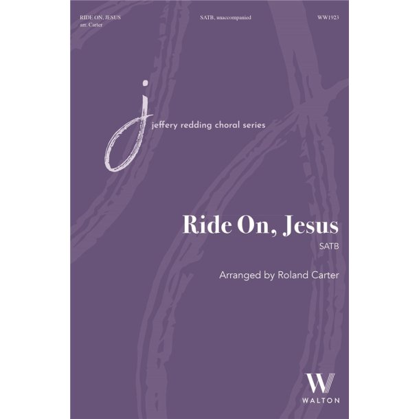 Ride On, Jesus