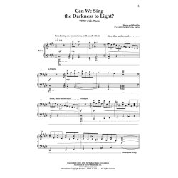 Can We Sing the Darkness to Light