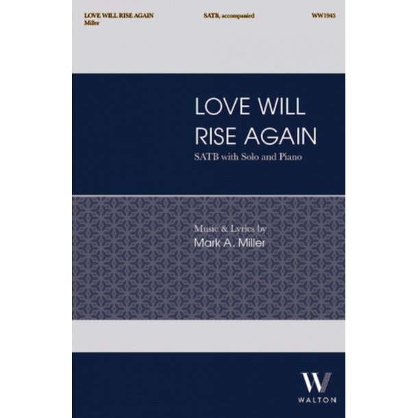 Love Will Rise Again