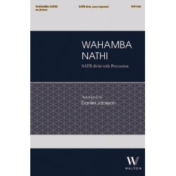 Wahamba Nathi : Traditional isiZulu