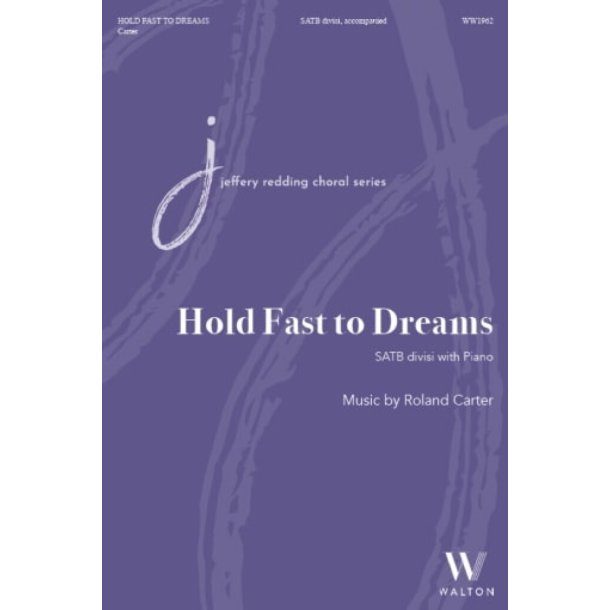 Hold Fast to Dreams